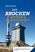 Der Brocken - Mythos und Wirklichkeit